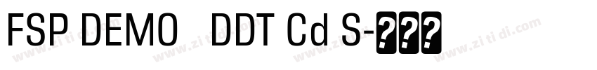 FSP DEMO   DDT Cd S字体转换